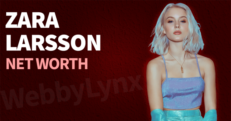Zara Larsson Net Worth 2022: Wiki, Biography, Early Life, Personal Life, Income, Career, Awards & Achievements